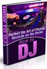 How to be a DJ