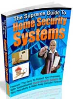 The supreme guide to home security systems