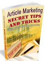 Article marketing secret tips and tricks