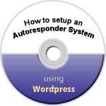 How To Set Up An Autoresponder System Using WordPress