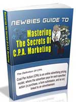 Newbies Guide To Mastering The Secrets Of CPA Marketing