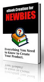 eBook Creation For Newbies