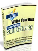 How to write lead-pulling squeeze pages on the fly