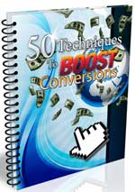 50 Techniques to Boost Conversions