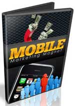 Mobile Marketing Magnet