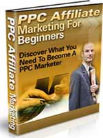 Beginner's Guide to Pay-Per-Click Affiliate Marketing