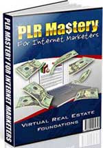 PLR Mastery For Internet Marketers