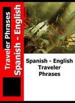 Spanish - English Traveler Phrases