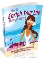 Enrich Your Life Through Travel