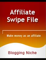 Affiliate Swipe File Blogging Niche