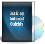 Get Blog Indexed Quickly
