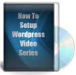 How To Setup Wordpress Video Series